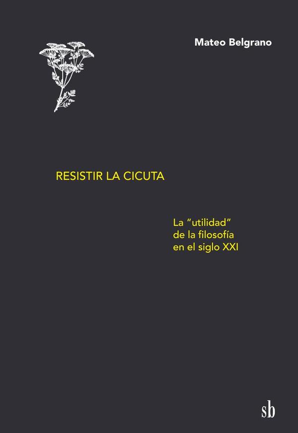 Resistir la cicuta