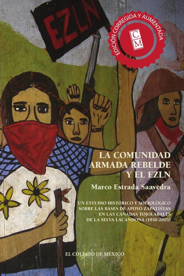 La comunidad armada rebelde y el EZLN.
