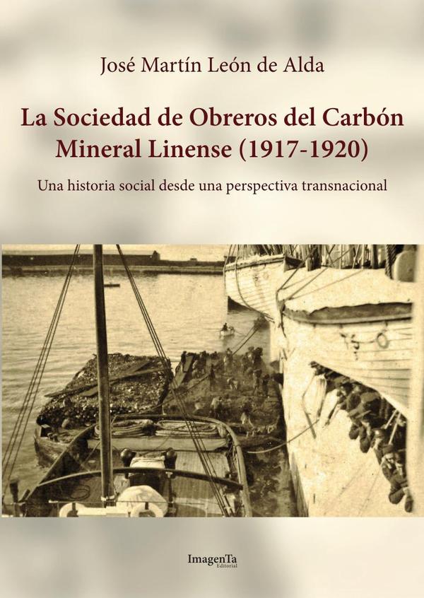 La Sociedad de Obreros del Carbón Mineral Linense