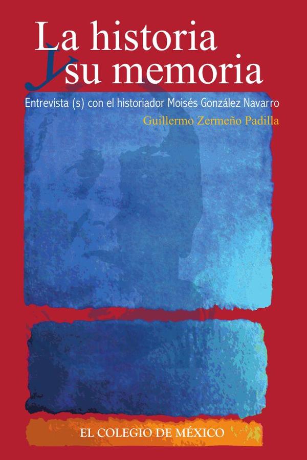 La historia y su memoria: