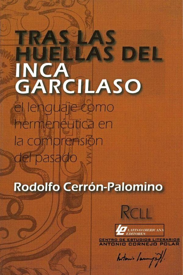 Tras las huellas del Inca Garcilaso.