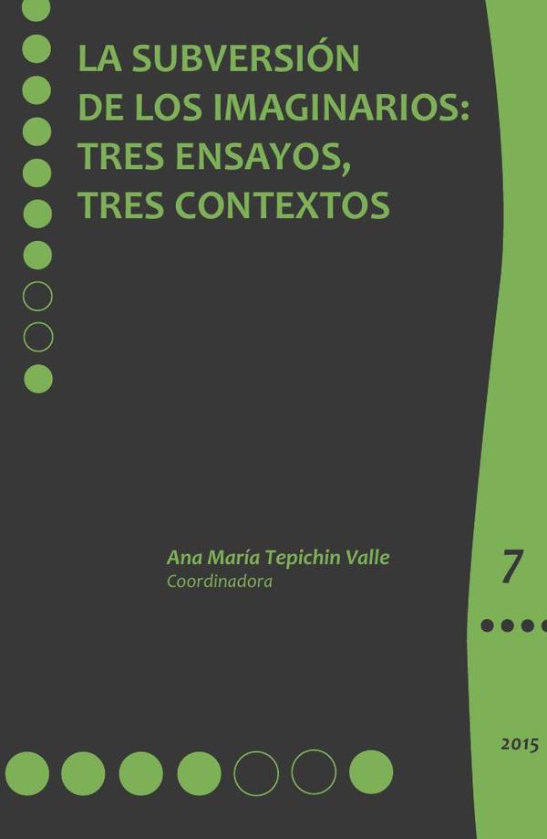 La subversión de los imaginarios: