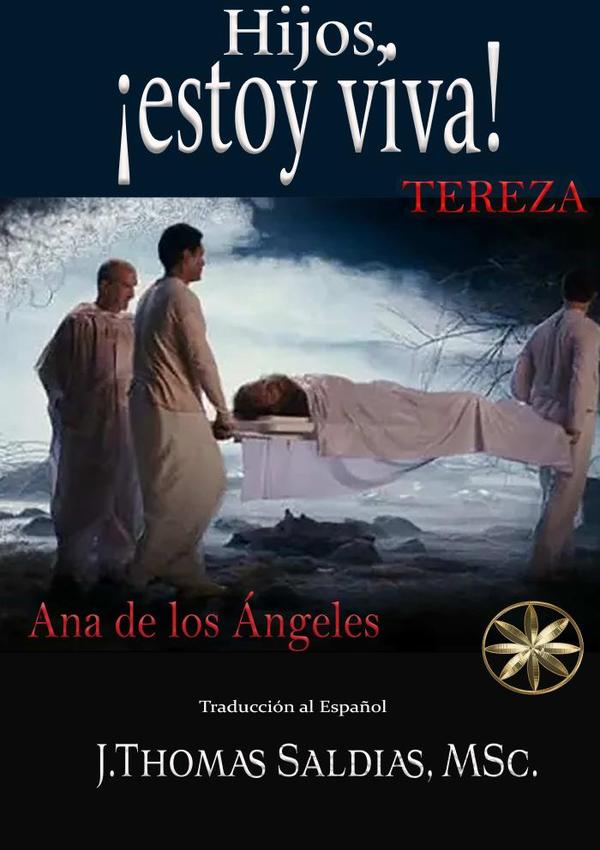 Hijos, ¡estoy viva!