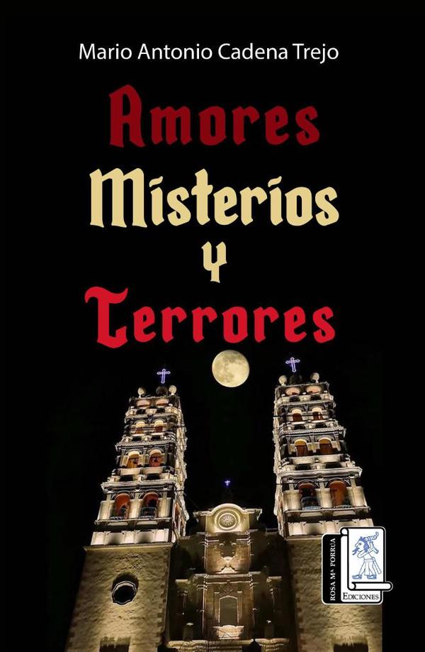 Amores Misterios y Terrores