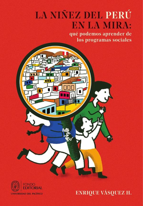 La niñez del Perú en la mira: qué podemos aprender de los programas sociales