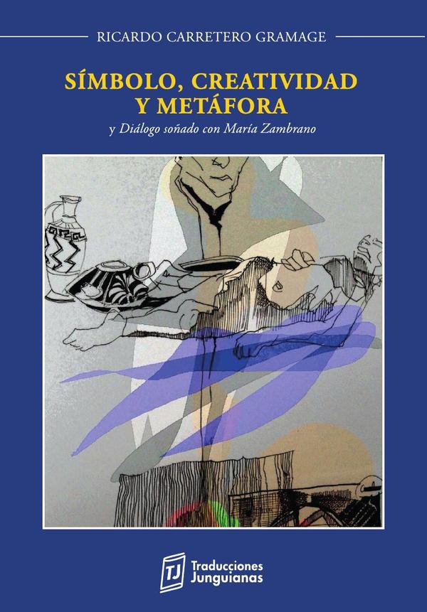 Símbolo, creatividad y metáfora