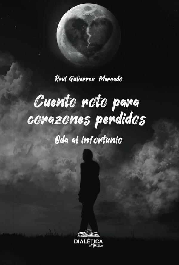 Cuento roto para corazones perdidos