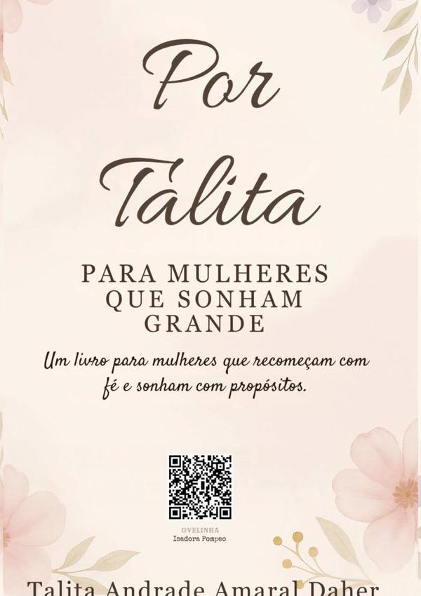 Por Talita, Para Mulheres Que Sonham Grande