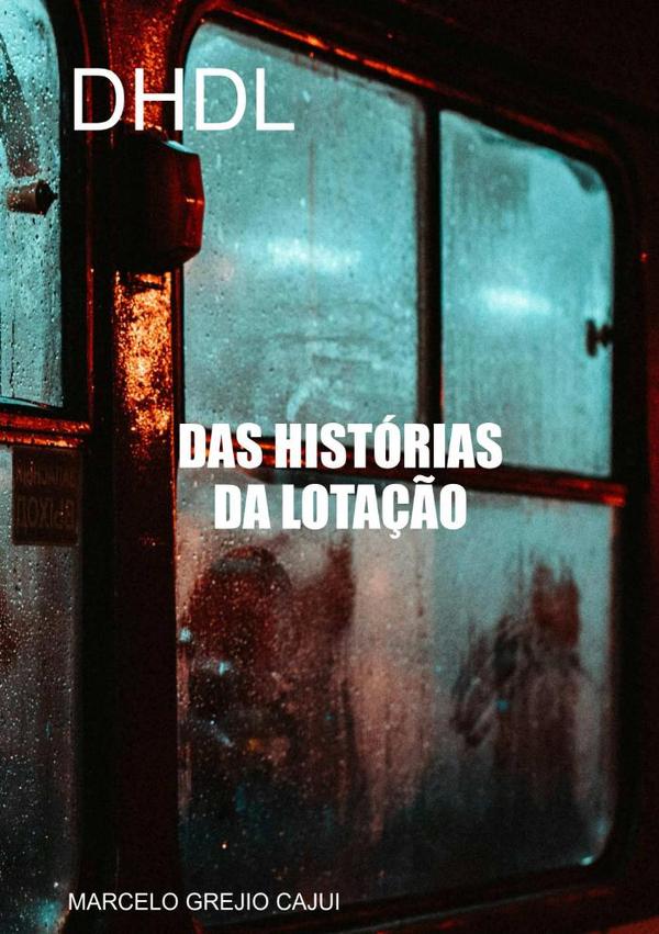 Das Histórias Da Lotação