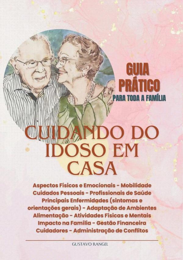Cuidando Do Idoso Em Casa