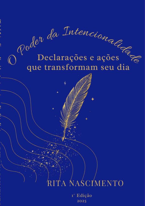 O Poder Da Intecionalidade