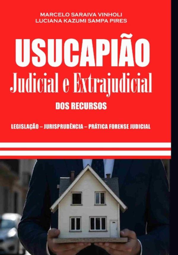 Usucapião Judicial E Extrajudicial - Dos Recursos