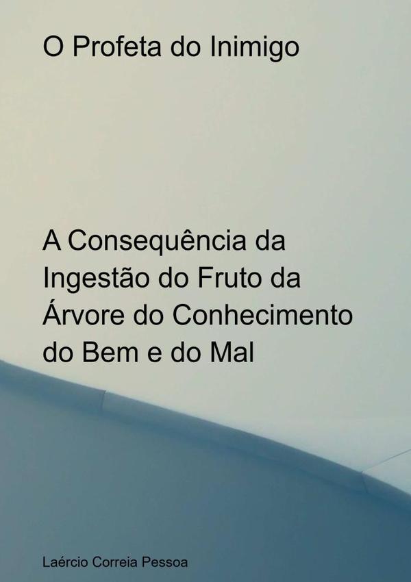 O Profeta Do Inimigo