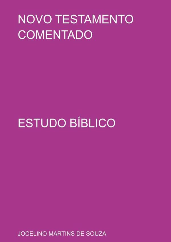 Novo Testamento Comentado