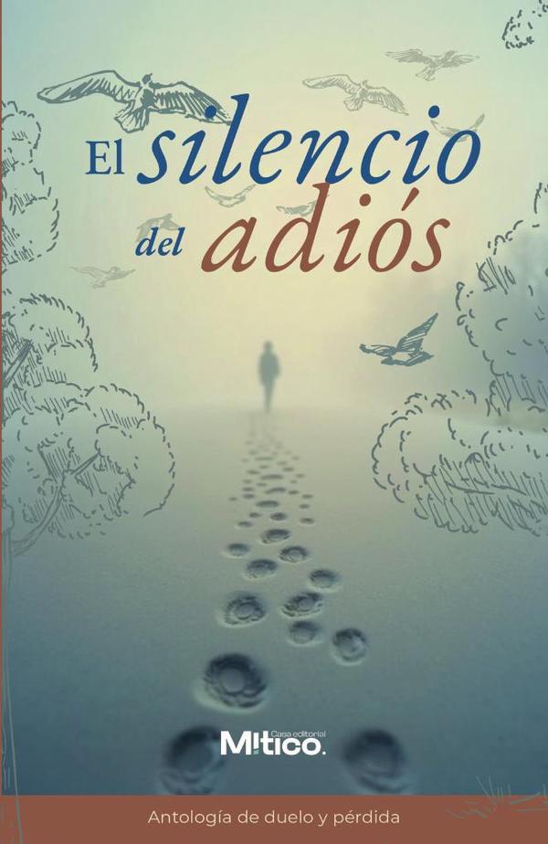 El silencio del adiós