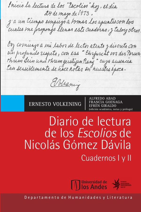 Diario de lectura de los Escolios de Nicolás Gómez Dávila. Cuardernos I y II (Primera Edición)