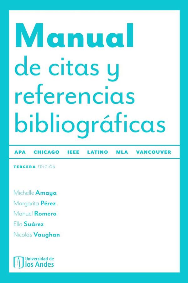 Manual de citas y referencias bibliográficas. Cuarta edición actualizada