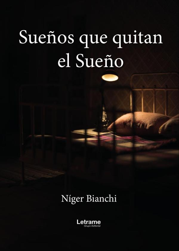 Sueños que quitan el Sueño