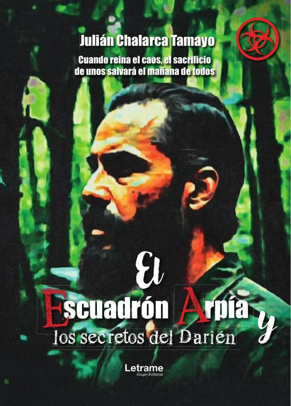 El escuadrón Arpía y los secretos del Darién