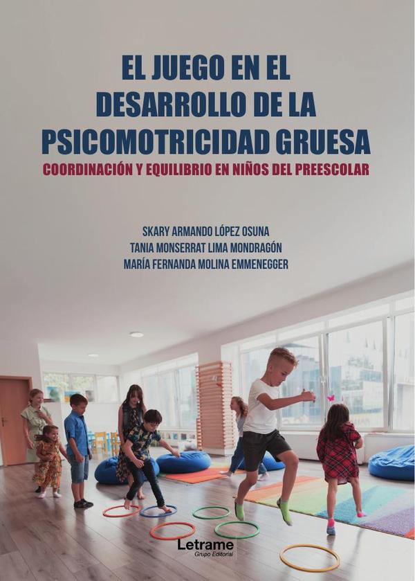El juego en el desarrollo de la psicomotricidad gruesa