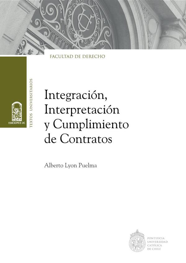 Integración, interpretación y cumplimiento de contratos