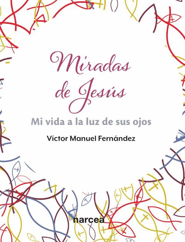 Miradas de Jesús