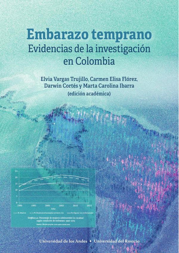 Embarazo Temprano. Evidencias de la investigación en Colombia
