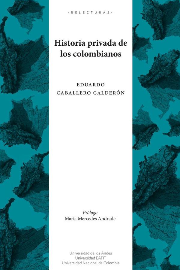 Historia privada de los colombianos