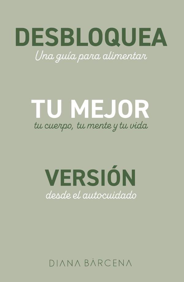Desbloquea tu mejor versión