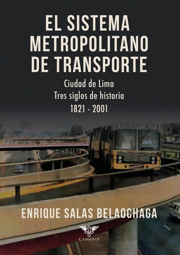 El sistema metropolitano de transporte
