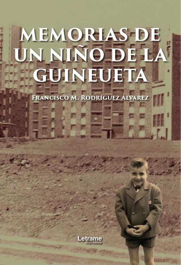 Memorias de un niño de la Guineueta