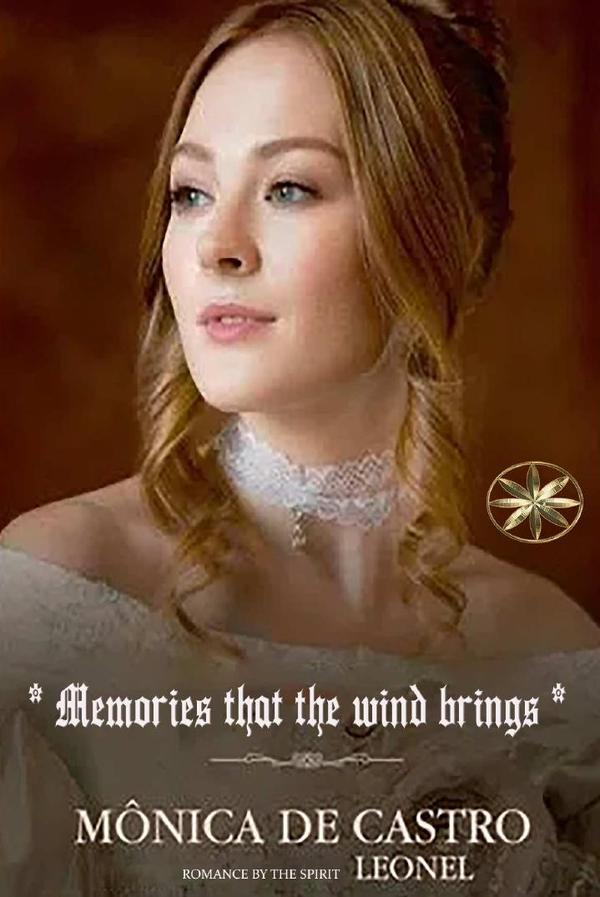 Memories that the Wind Brings