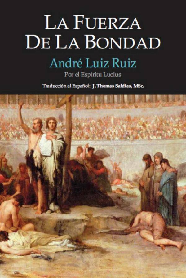 La Fuerza de la Bondad