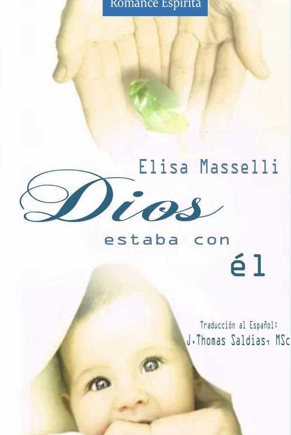 Dios estaba con Él