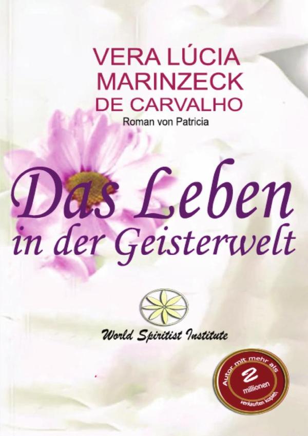 Das Leben in der Geisterwelt