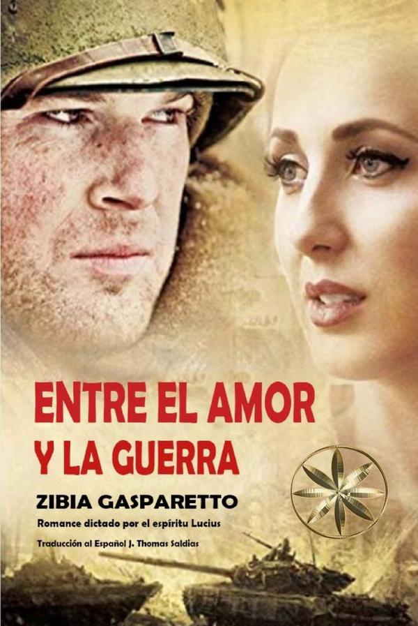 Entre el Amor y la Guerra