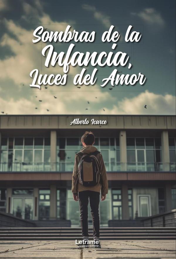 Sombras de la infancia, luces del amor