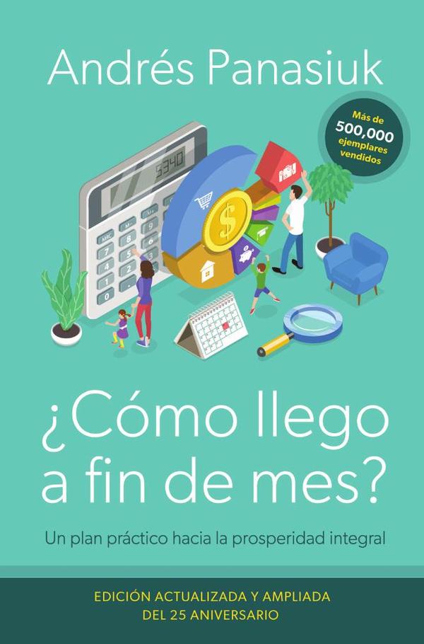 ¿Cómo llego a fin de mes? Edición del 25 Aniversario
