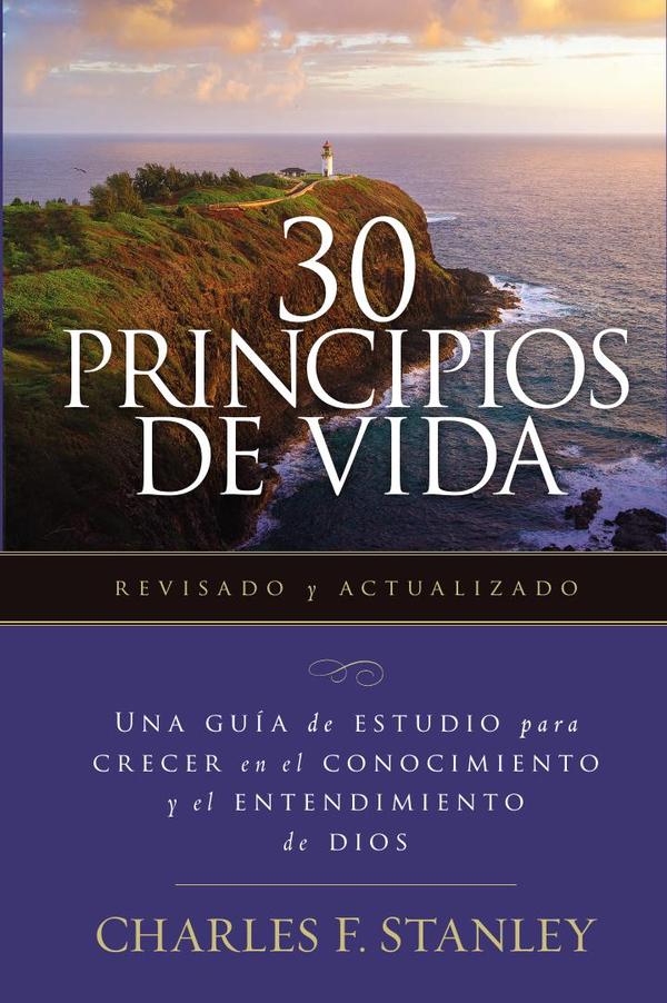30 Principios de vida, revisado y actualizado