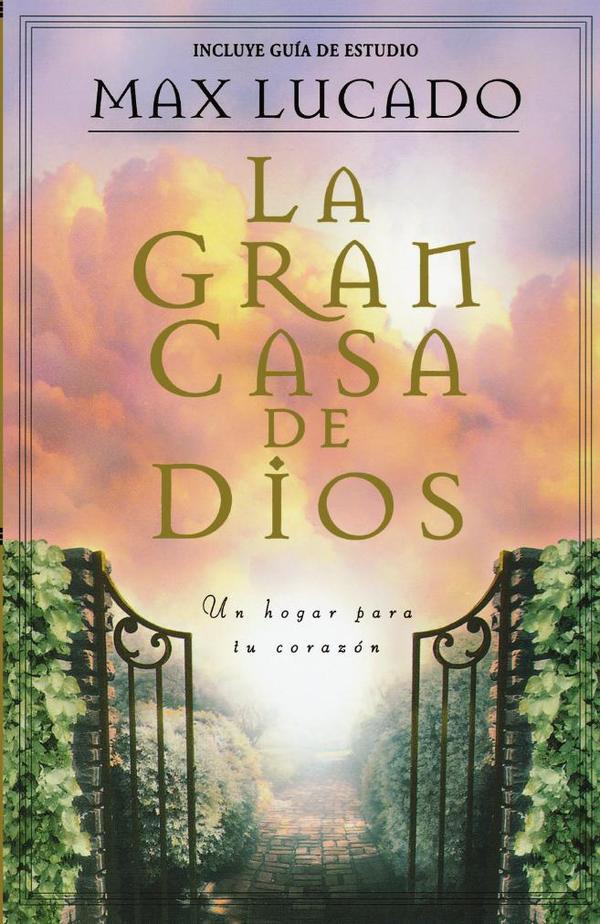 La gran casa de Dios