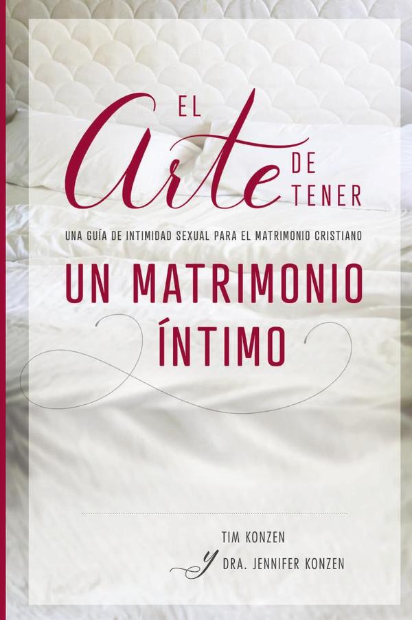 El arte de tener un matrimonio íntimo