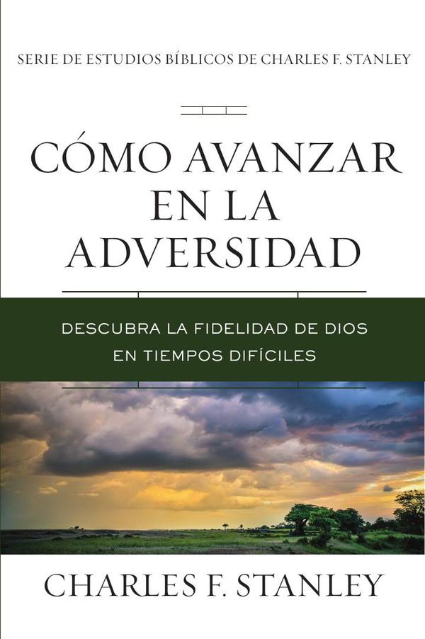 Cómo avanzar en la adversidad