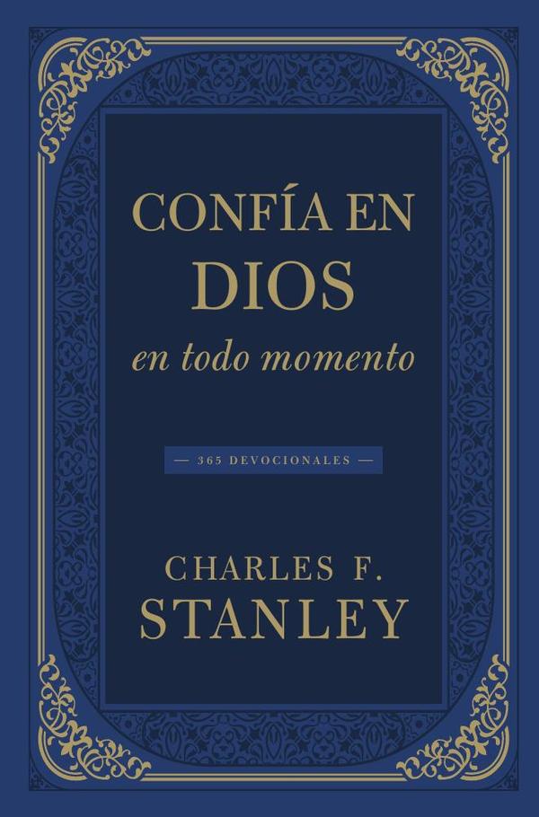 Confía en Dios en todo momento