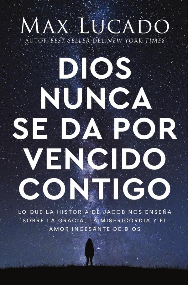 Dios nunca se da por vencido contigo