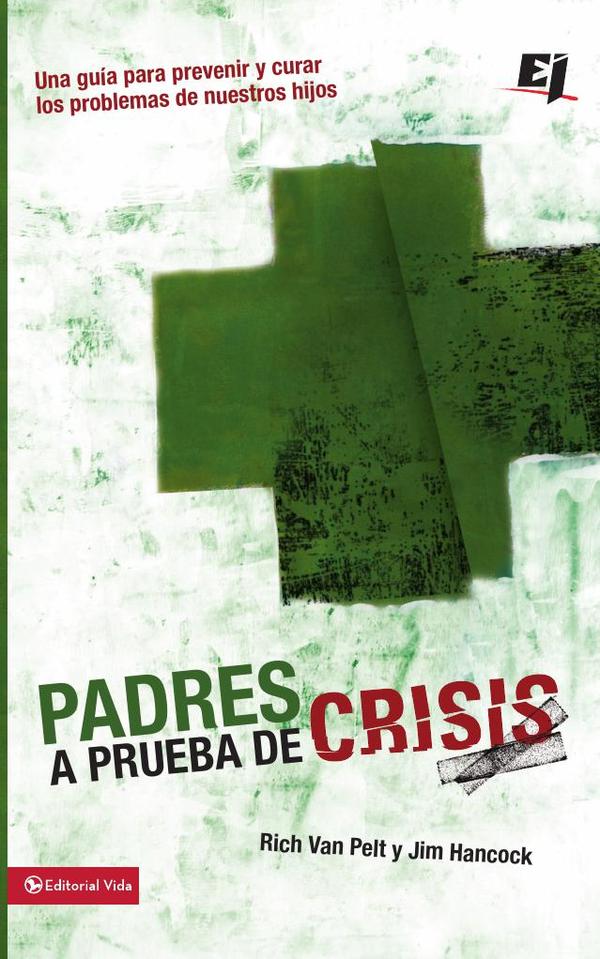 Padres a prueba de crisis