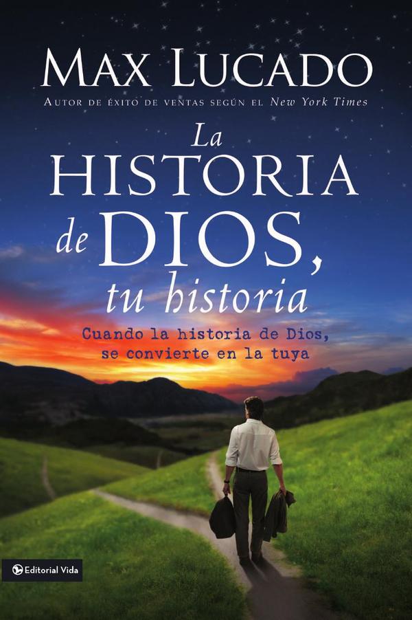 La Historia de Dios, tu historia
