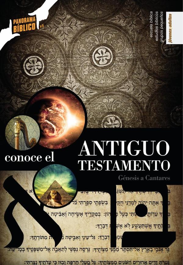Conoce el Antiguo Testamento - Vol. 1 - Alumno