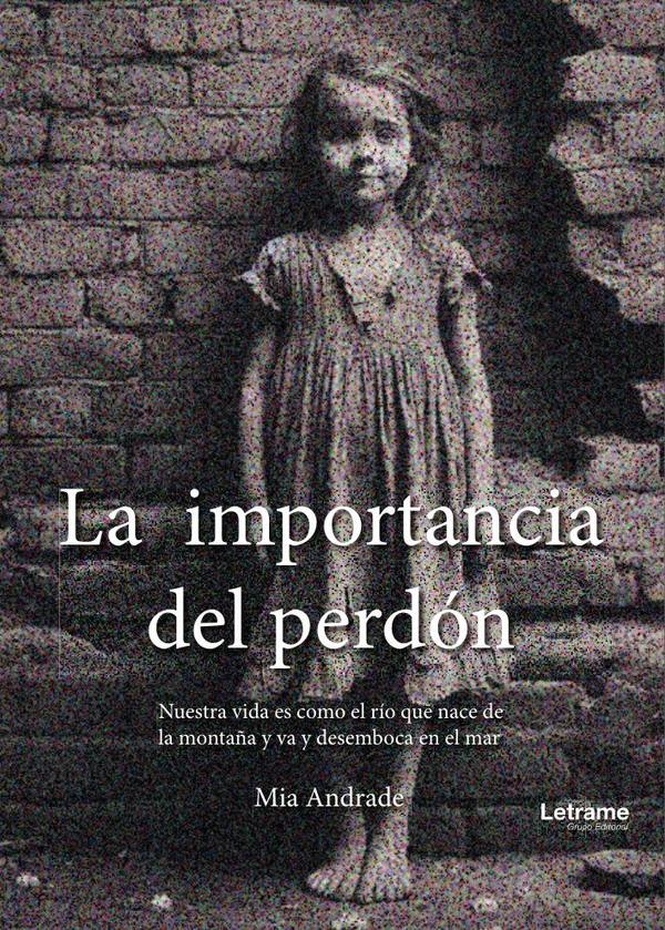La importancia del perdón