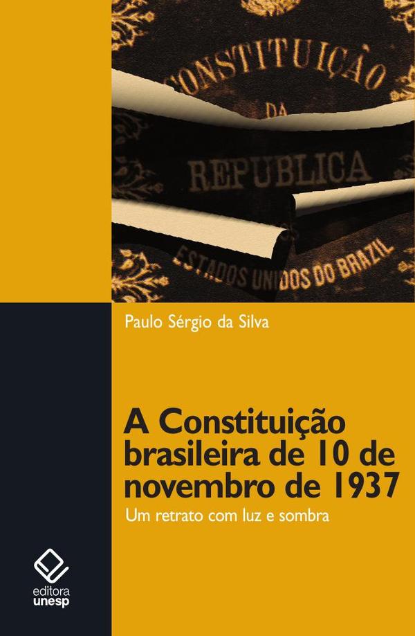 A Constituição brasileira de 10 de novembro de 1937