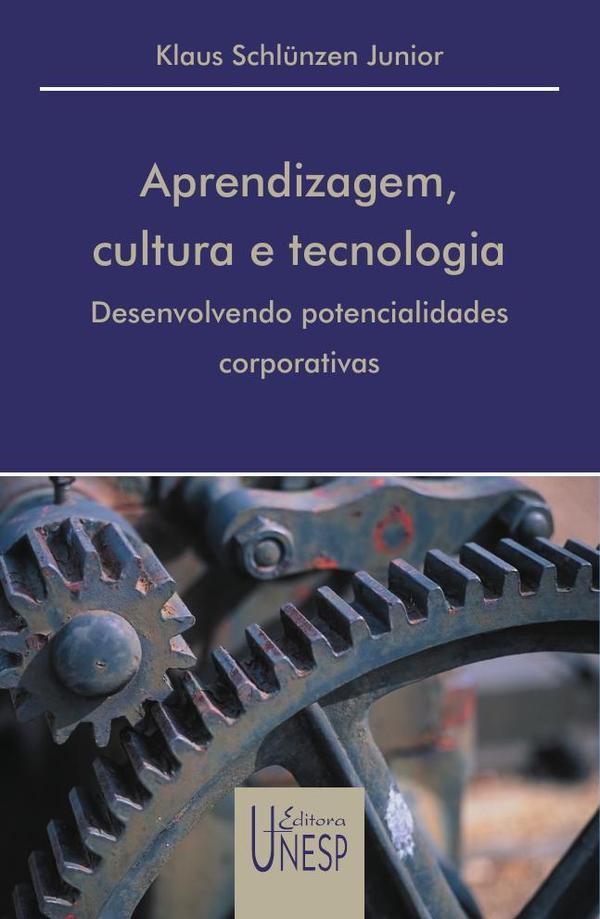 Aprendizagem, cultura e tecnologia